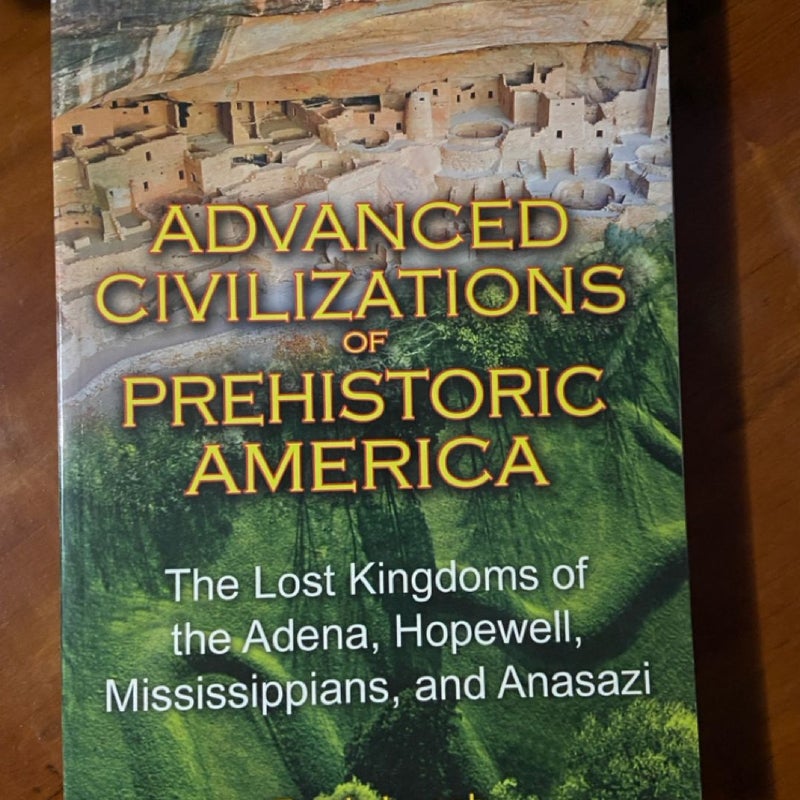 Advanced Civilizations of Prehistoric America