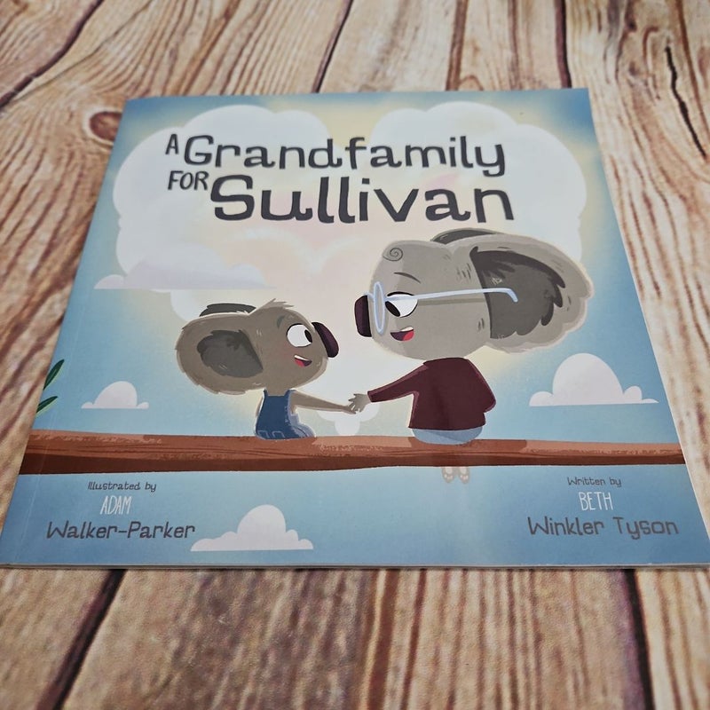 A Grandfamily for Sullivan