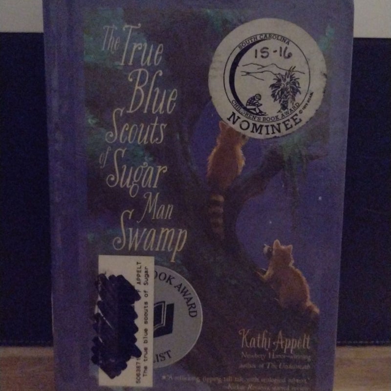 The True Blue Scouts of Sugar Man Swamp