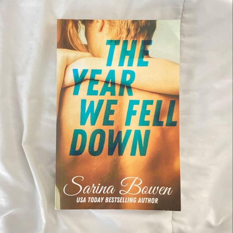 The Year We Fell Down