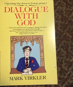 Dialogue with God
