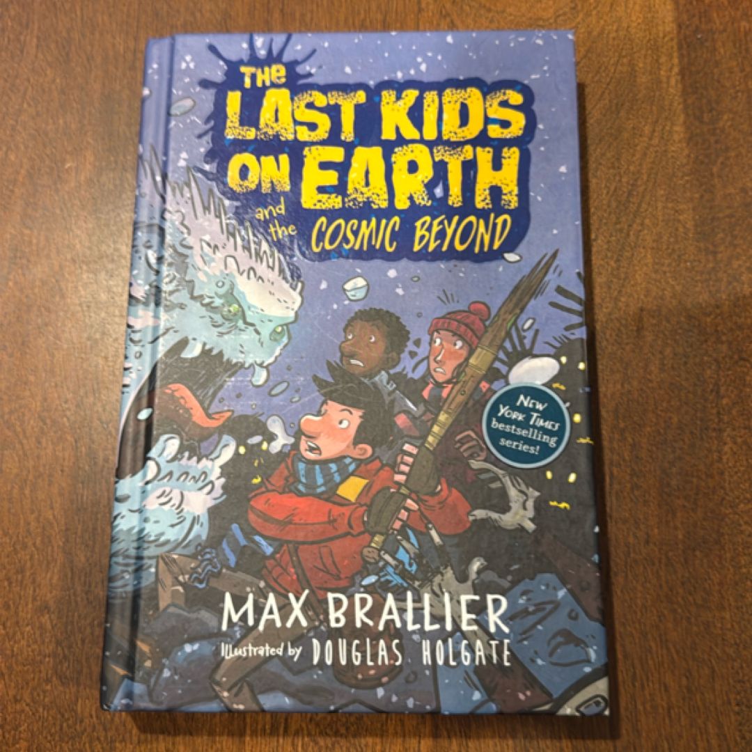 The Last Kids on Earth and the Cosmic Beyond