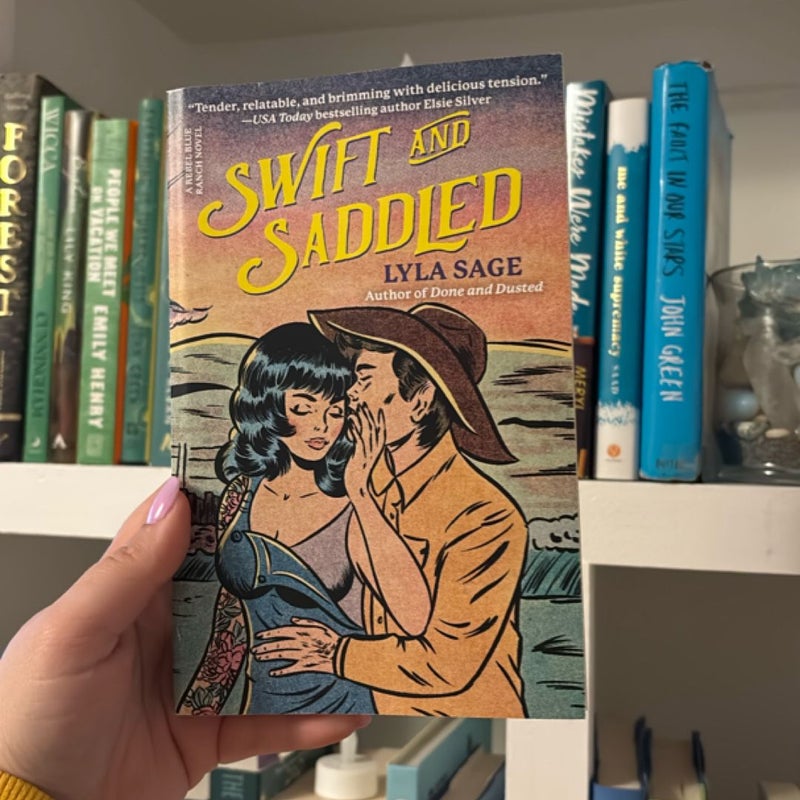 Swift and Saddled