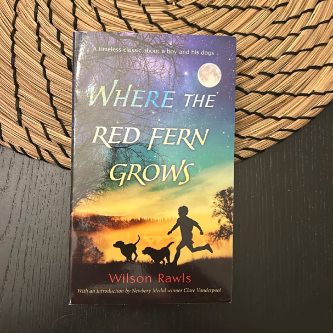 Where the Red Fern Grows