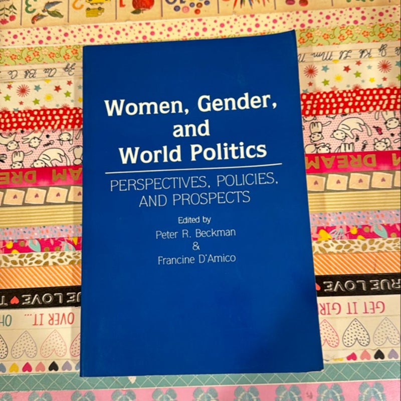 Women, Gender, and World Politics