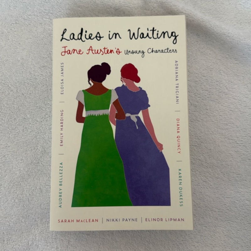 Ladies in Waiting