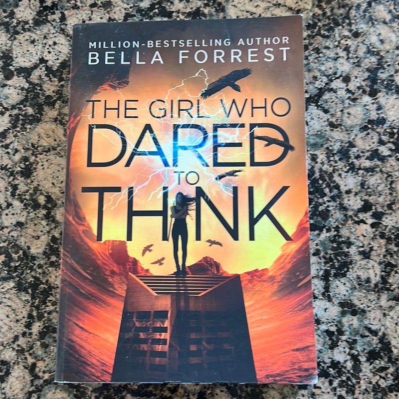 The Girl Who Dared to Think