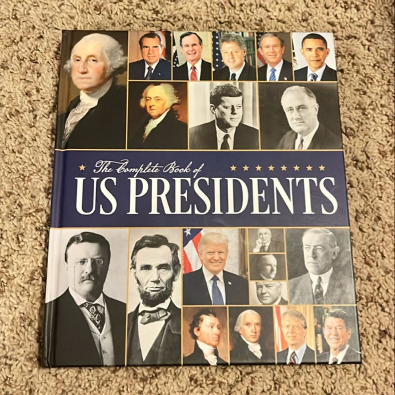 The Complete Book of US Presidents: Third Edition