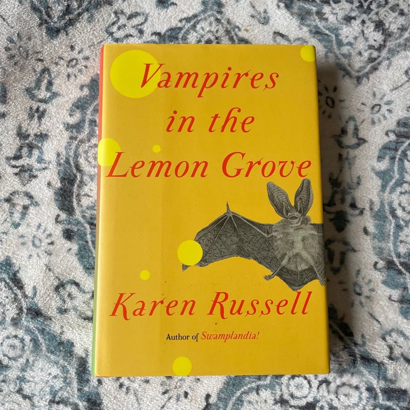 Vampires in the Lemon Grove