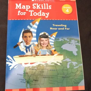 Map Skills for Today: Grade 4