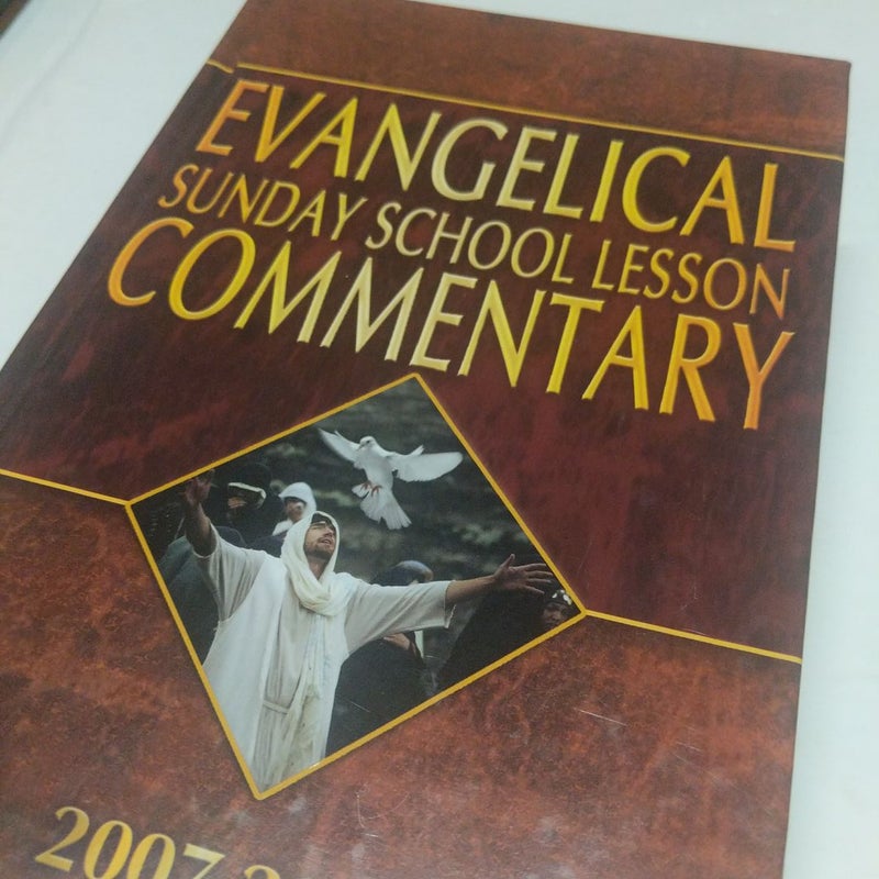 Evangelical Sunday School Lesson Commentary (2007)