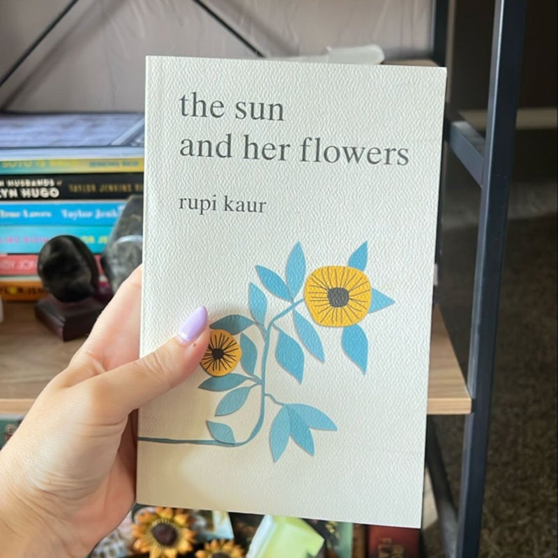 The Sun and Her Flowers