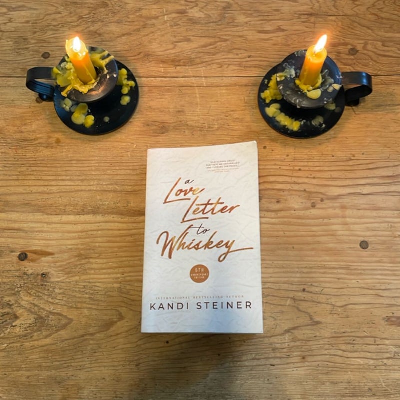 A Love Letter to Whiskey