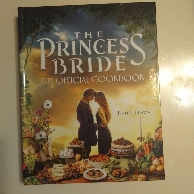 The Princess Bride: the Official Cookbook