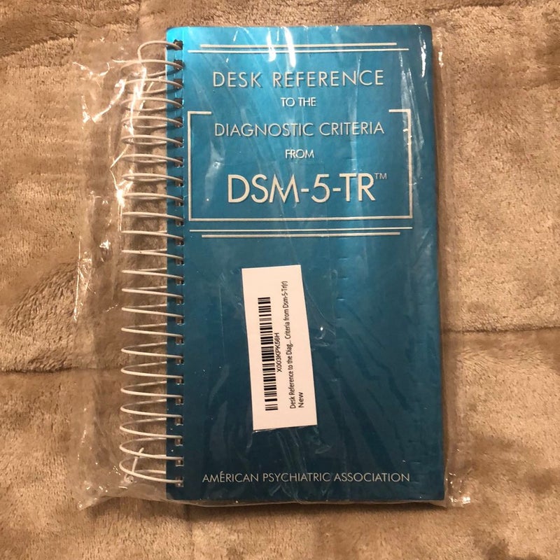 Desk Reference to the Diagnostic Criteria from DSM-5-TR(tm) by American  Psychiatric Association, Paperback