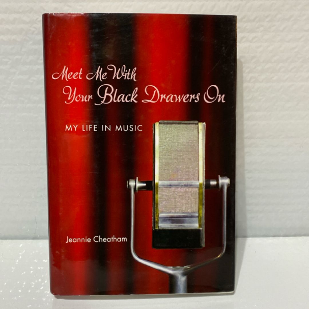 Meet Me with Your Black Drawers On