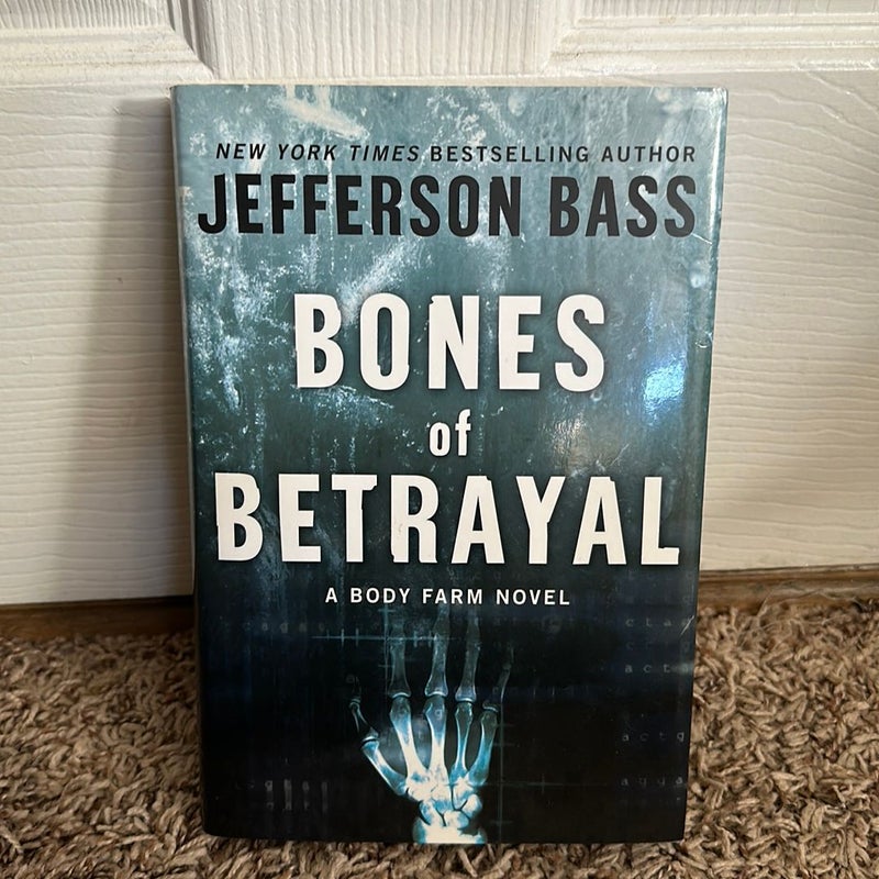 Bones of Betrayal