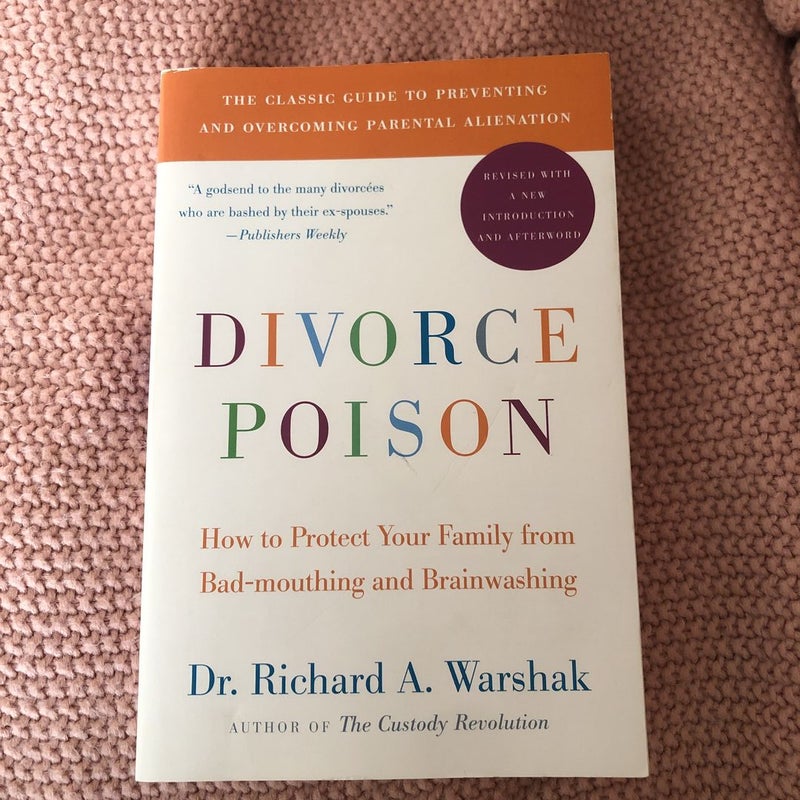 Divorce Poison New and Updated Edition