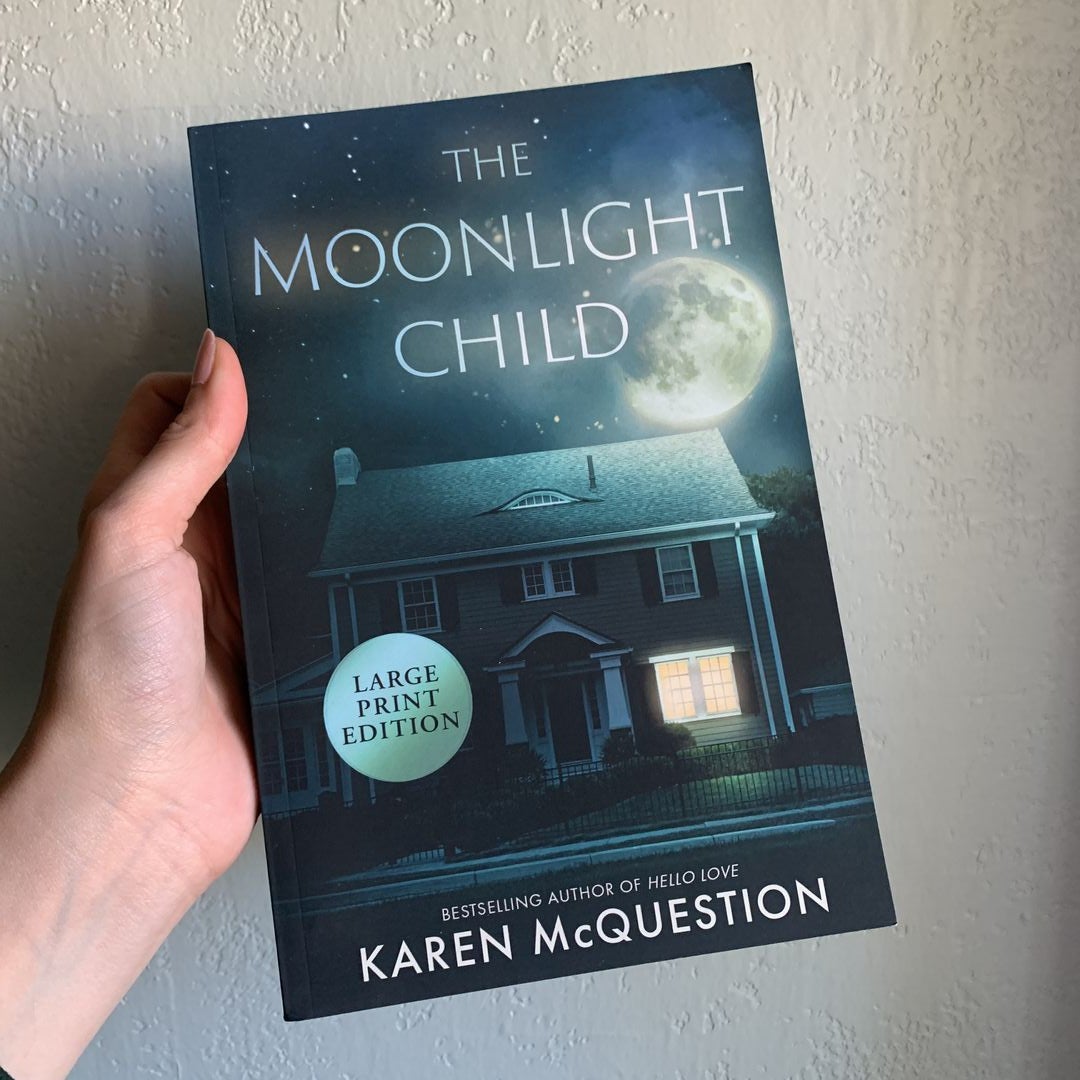 The Moonlight Child -- Large Print