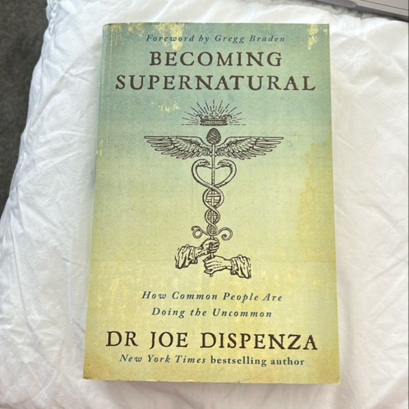 Becoming Supernatural