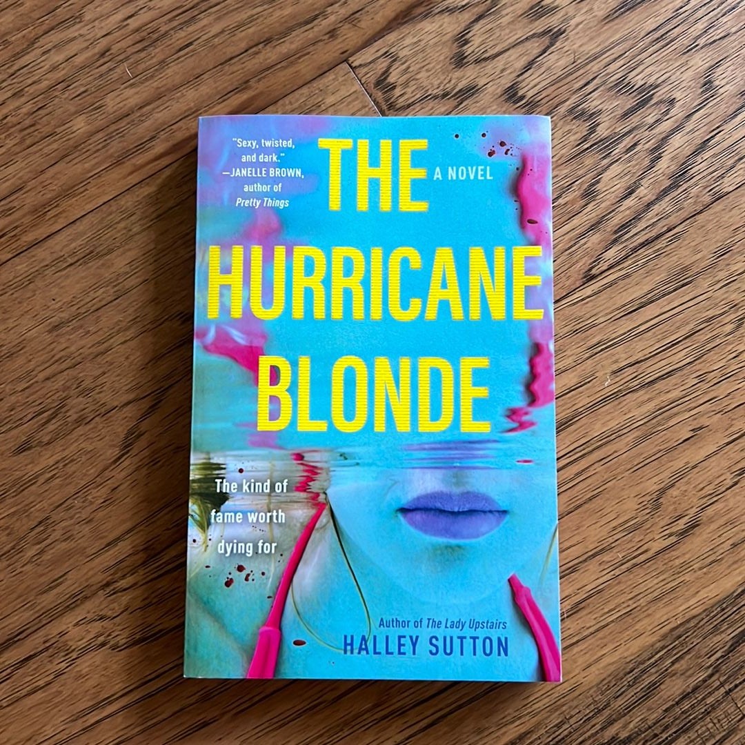 The Hurricane Blonde