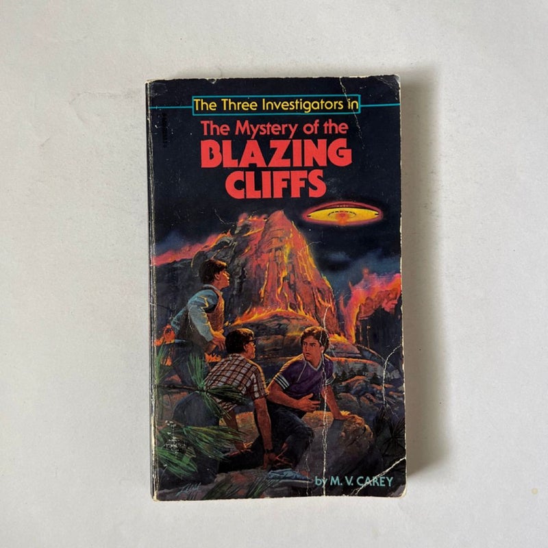 The Mystery of the Blazing Cliffs