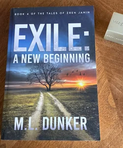Exile: A New Beginning