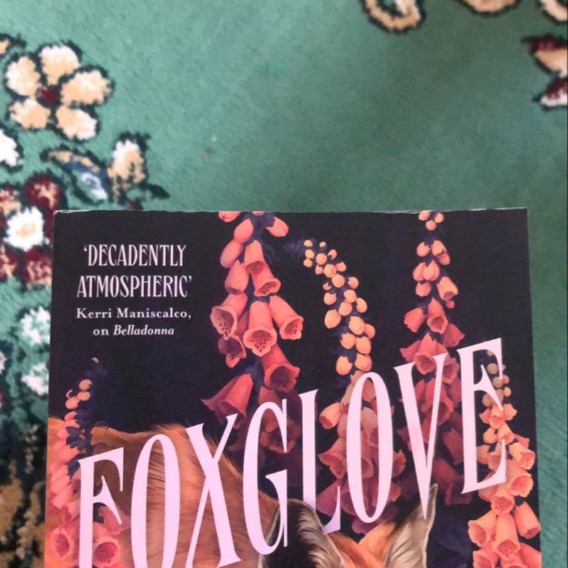 Foxglove - Waterstones exclusive edition