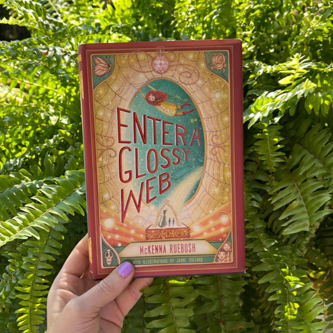 Enter a Glossy Web (SIGNED)