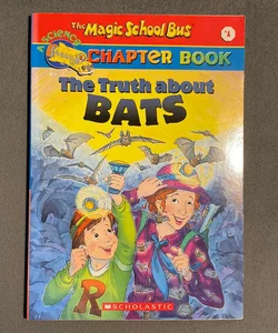 The Truth about Bats