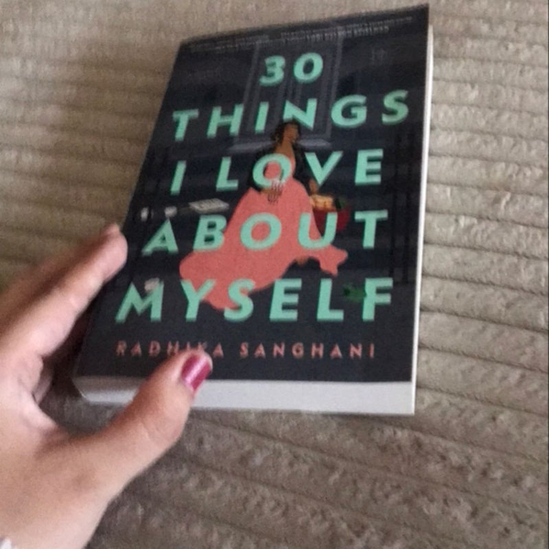 30 Things I Love about Myself