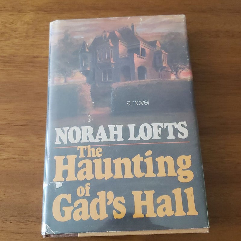 The Haunting of Gad's Hall