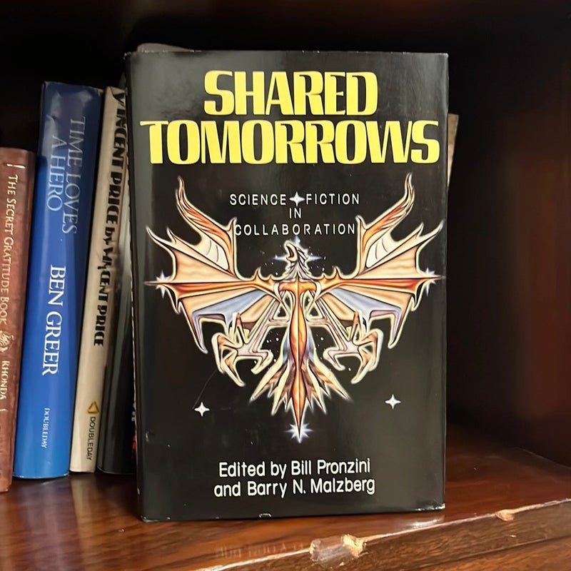 Shared Tomorrows (First Edition)