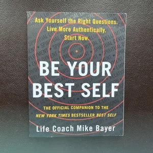 Be Your Best Self