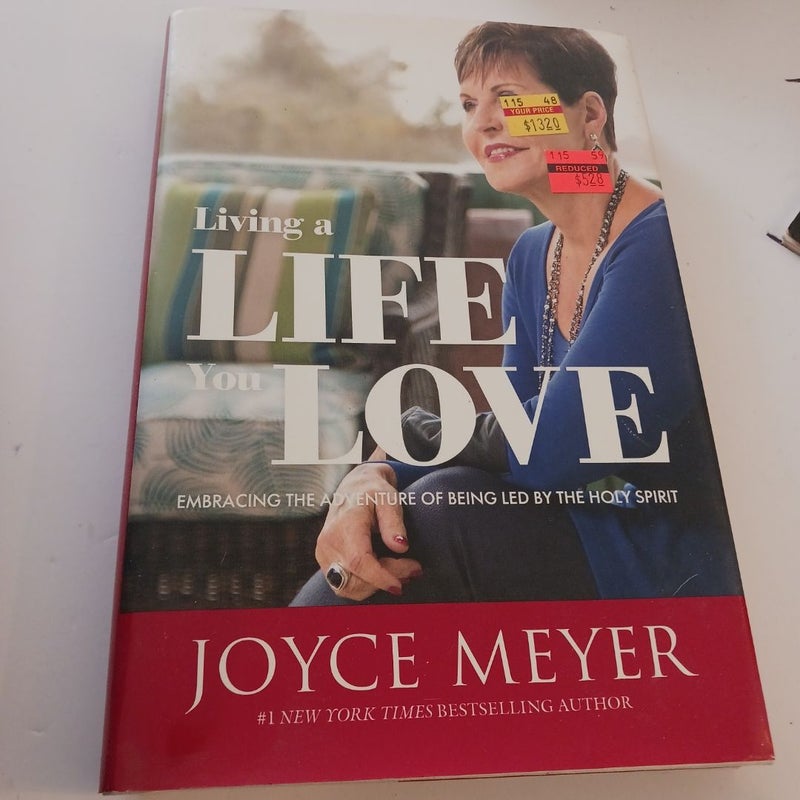 Living a Life You Love