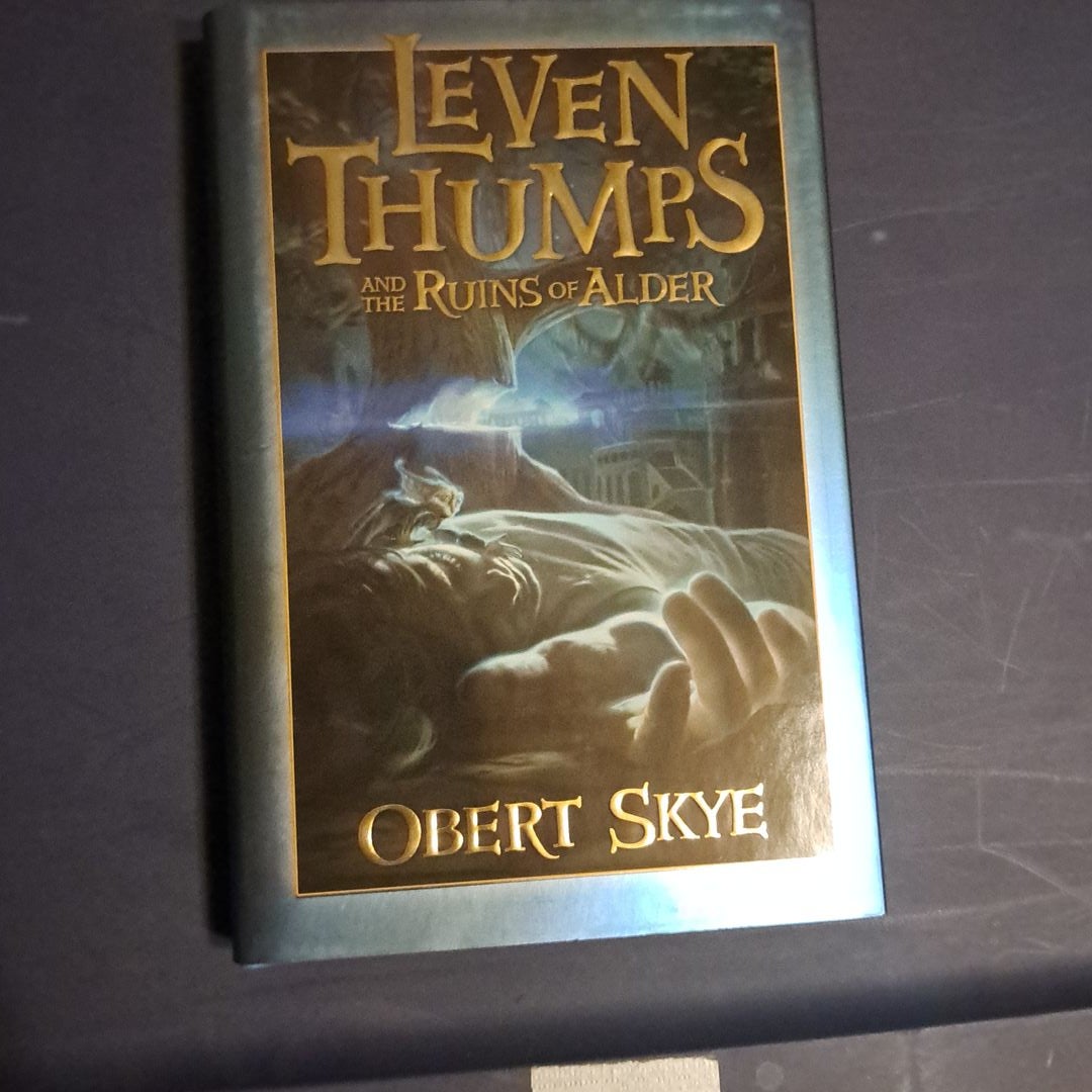 Leven Thumps and the Ruins of Alder