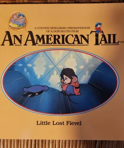 An American Tail: Little Lost Fievel