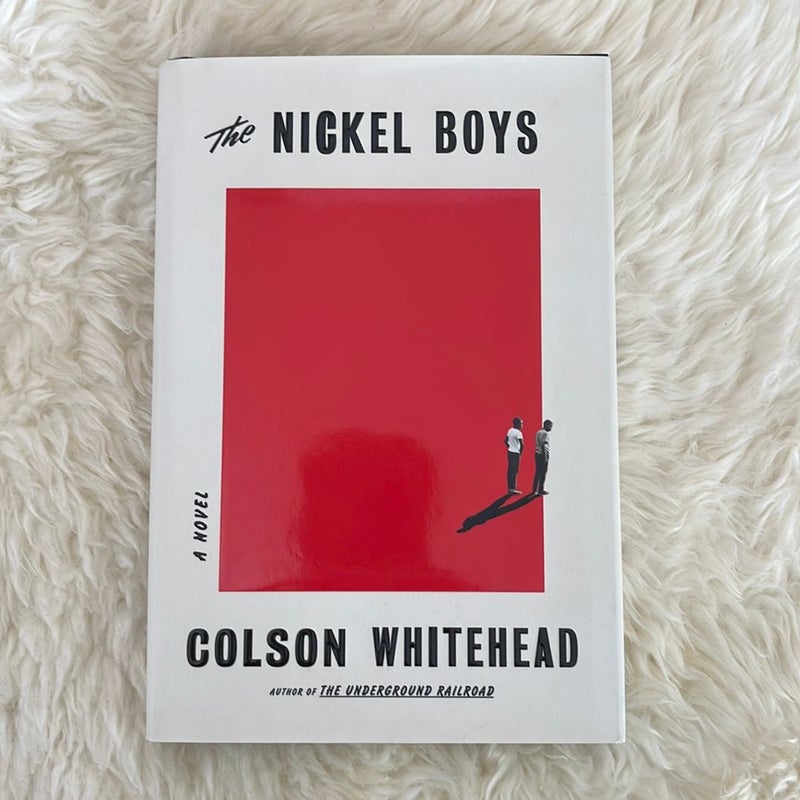 The Nickel Boys (Winner 2020 Pulitzer Prize for Fiction)