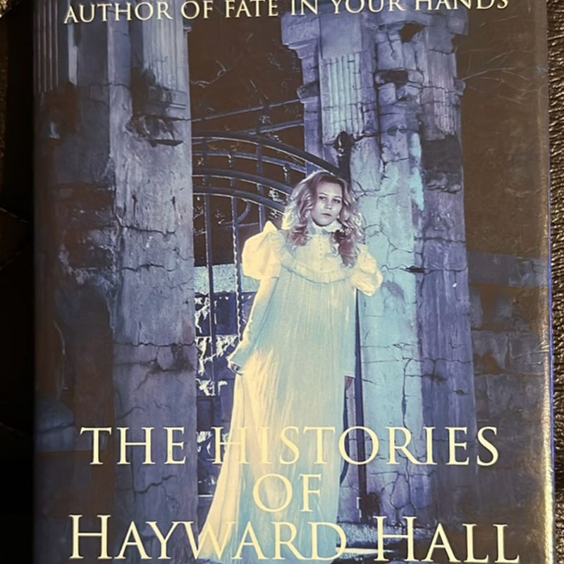 The Histories of Hayward Hall