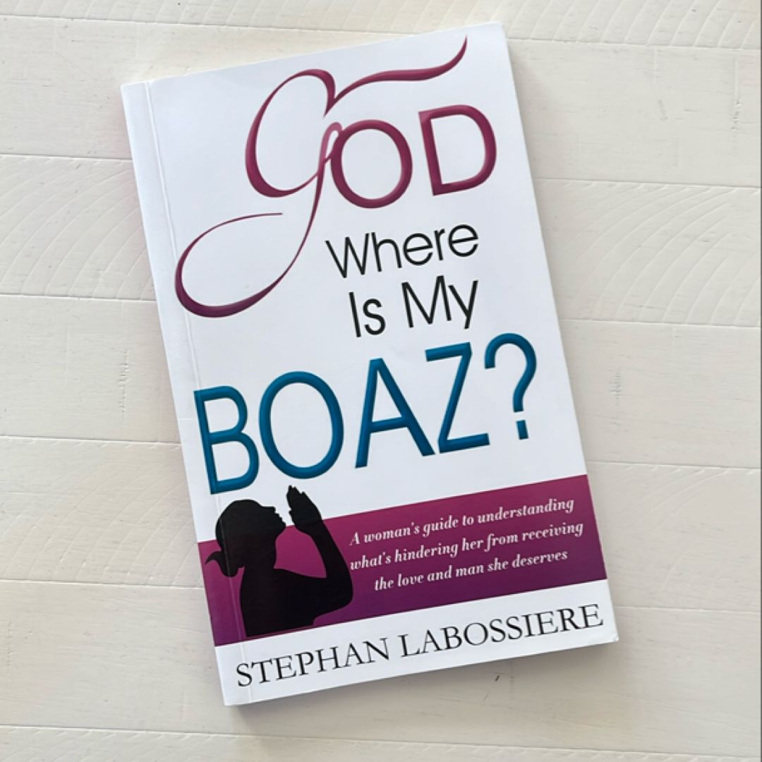 God Where Is My Boaz