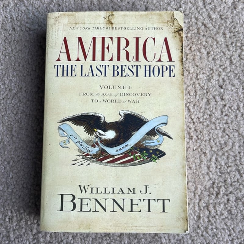 America - The Last Best Hope