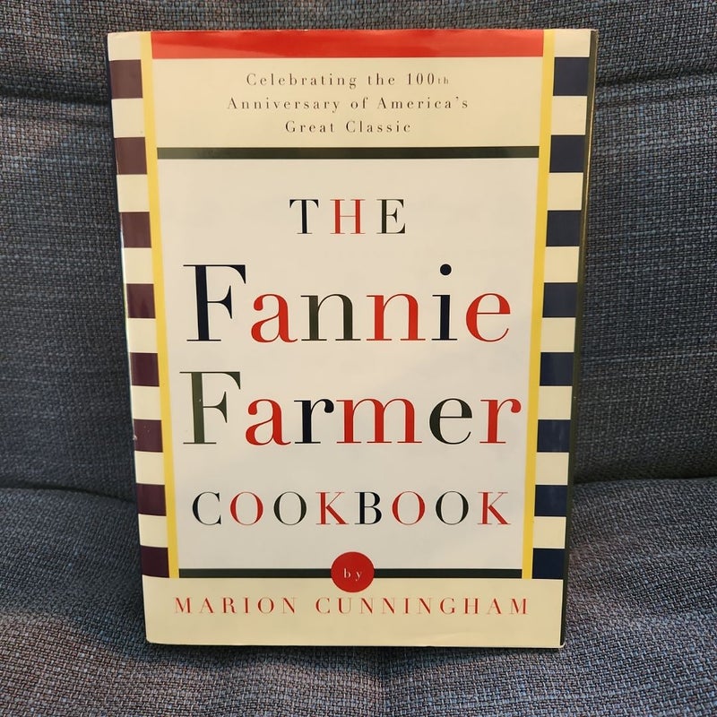 The Fannie Farmer Cookbook