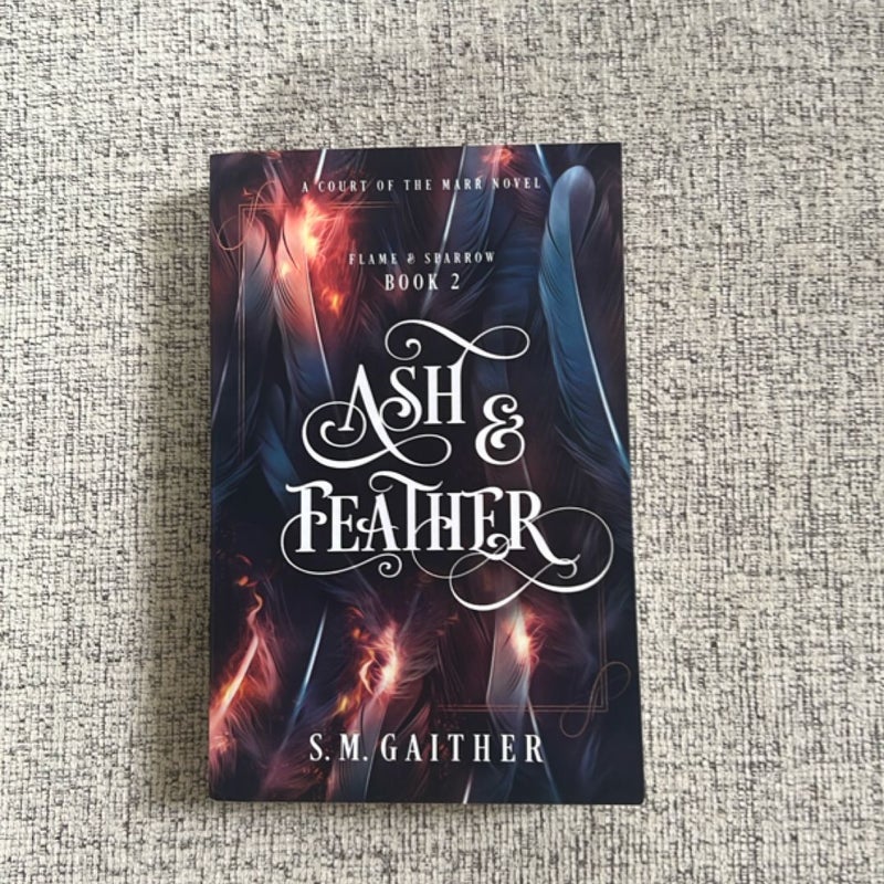 Ash and Feather