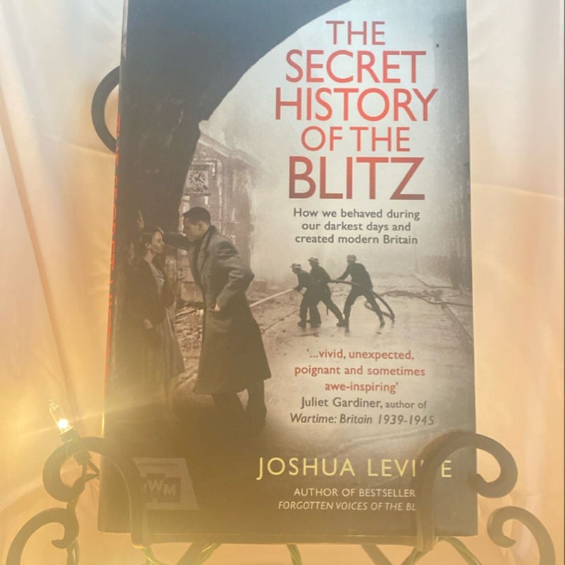 The Secret History of the Blitz