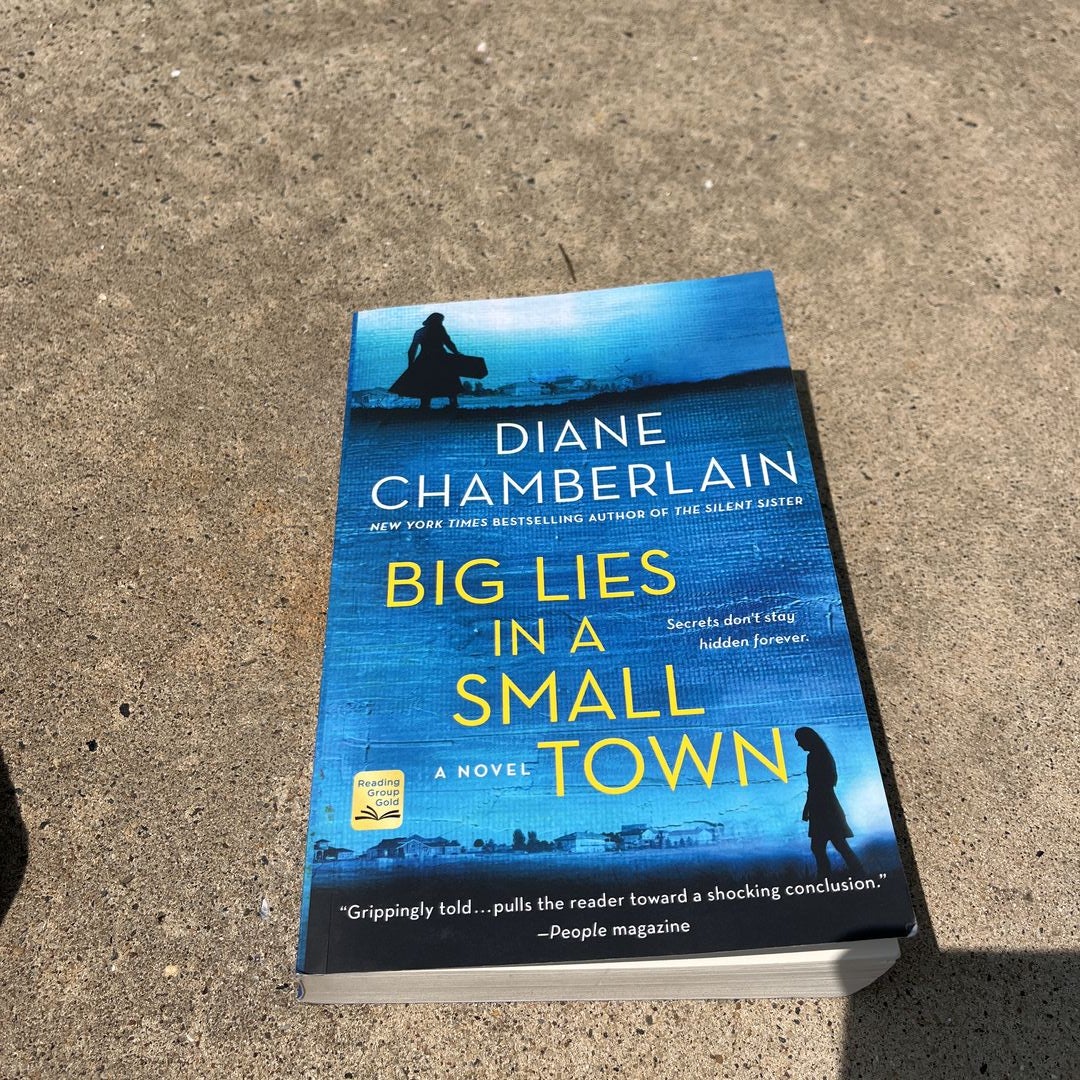 Big Lies in a Small Town