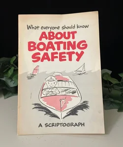 What Everyone Should Know About Boating Safety