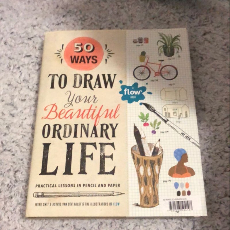 50 Ways to Draw Your Beautiful, Ordinary Life