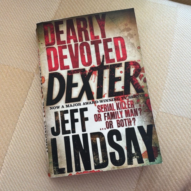 Dearly Devoted Dexter