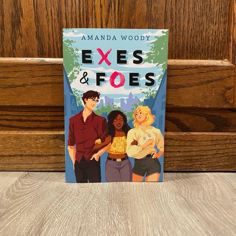 Exes and Foes