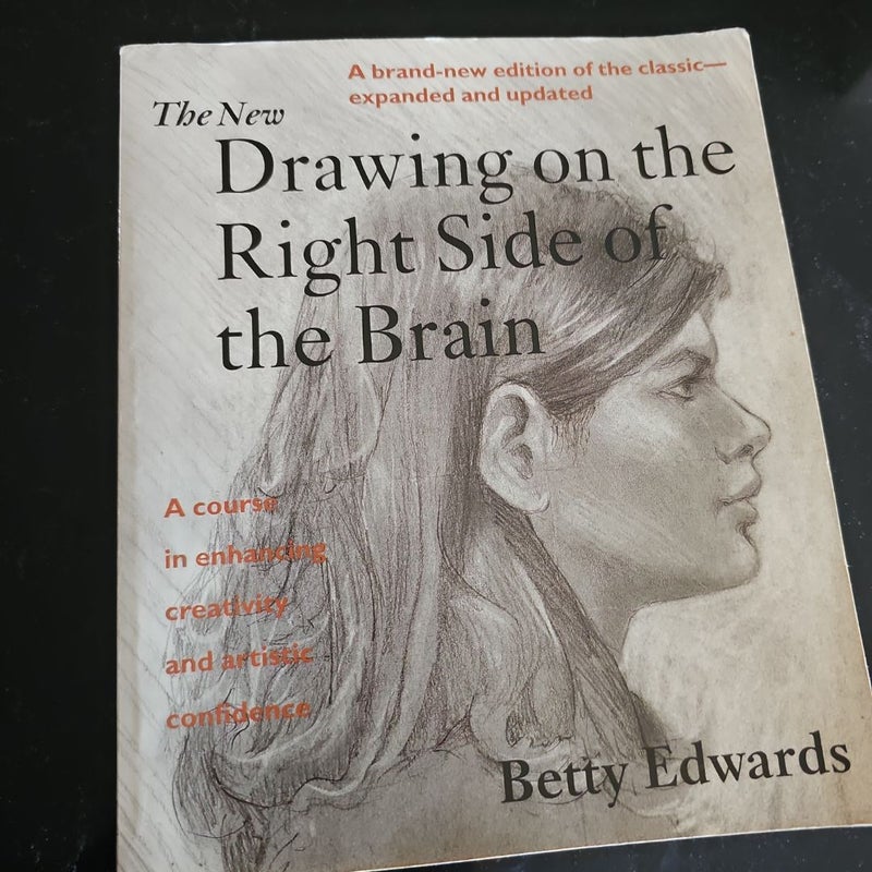 The New Drawing on the Right Side of the Brain